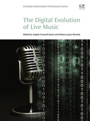 cover image of The Digital Evolution of Live Music